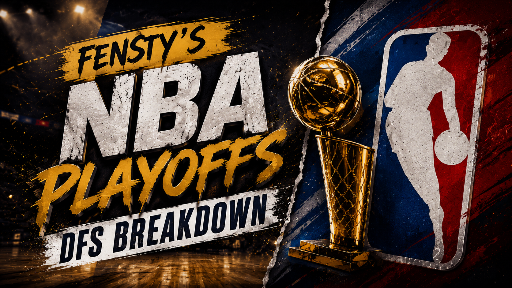 Fensty’s NBA Playoffs DFS Breakdown – 5/11